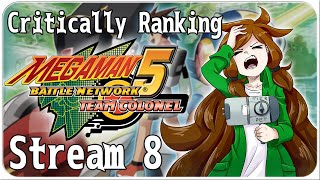 The Dark Nebula  Critically Ranking Megaman Battle Network 5 Team Colonel Stream 8 [upl. by Ailhat]