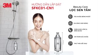 Cách Tự Lắp Đặt Bộ Lọc Nước Vòi Sen Tắm Nóng Lạnh 3M SFKC01CN1  Hàng Chính Hãng 3M  HAPAVN [upl. by Eirrem]