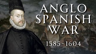 The Anglo Spanish War  Full History  Relaxing History ASMR [upl. by Wachter]