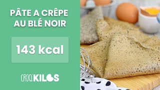 Pâte à crêpe au blé noir  CroqKilos [upl. by Notrem]