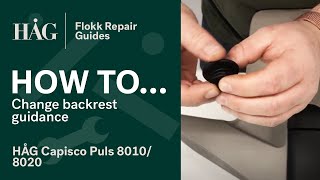 How to change backrest guidance  HÅG Capisco Puls 80108020  Flokk Repair Guide [upl. by Sprague]