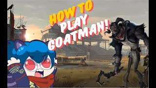 Exploring Goatman in Identity V Essential Tips and Methods [upl. by Annaej]