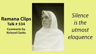 Silence is the utmost eloquence  Ramana Clips Talk  534 [upl. by Conte]