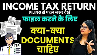 Income Tax Return filing must have documents list 2024  ITR filing 202425 [upl. by Iot764]