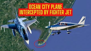 Ocean City Plane Intercepted By Fighter Jet [upl. by Thia]