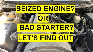 Symptoms Of A Seized  Locked Engine  How To Tell It’s Not A Bad Starter [upl. by Rhiana]