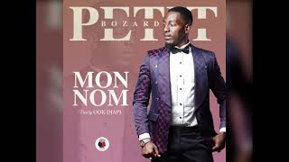 Petit Bozard  Mon Nom Audio officiel [upl. by Releyks]