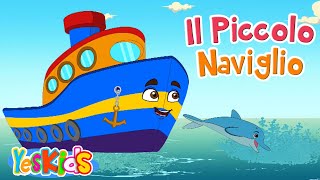 Il Piccolo Naviglio  Canzoni per Bambini di YesKids [upl. by Domenico]