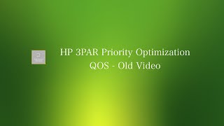 HP 3PAR QoS  Priority Optimization [upl. by Gene]