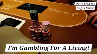 Im Gambling For A Living in Las Vegas  Las Vegas Poker Vlog [upl. by Ahseikan368]