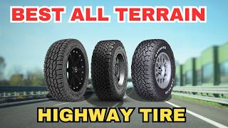 5 Best AllTerrain Tires for Highway Driving [upl. by Bonine]