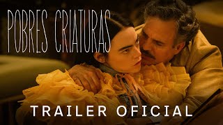 Pobres Criaturas  Trailer Oficial [upl. by Annahc]