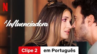 A Influenciadora Temporada 1 Clipe 2  Trailer em Português  Netflix [upl. by Annaira661]