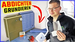 BAD ABDICHTEN  Richtig ABDICHTEN amp GRUNDIEREN vor FLIESEN im Badezimmer  Home Build Solution [upl. by Notnats]