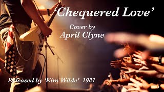 Chequered Love cover by April Clyne 30th October 2024 [upl. by Aikmat]