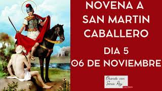 Día 5 Novena a San Martin Caballero [upl. by Llertnac]