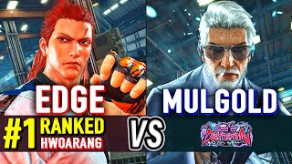 T8 🔥 EDGE 1 Ranked Hwoarang vs MULGOLD Victor 🔥 Tekken 8 High Level Gameplay [upl. by O'Kelly]