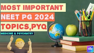 High Yield Topic For NEET PG 2024 Medicine And Psychiatryneetpg2024 [upl. by Ellenehc]