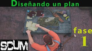 SCUM Diseñando un plan parte 1 [upl. by Jannelle]