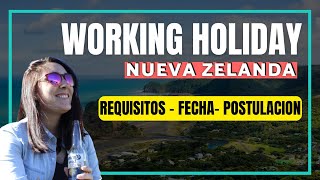 WORKING HOLIDAY Nueva Zelanda Chile 2023 [upl. by Ranique]