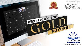 IIBX  LAUNCH  GOLD  FUTURES  Update  Tips  Opportunities  Analysis  Investing  News  India [upl. by Tehcac]