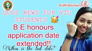 GOOD NEWS BE honours application date extended 🥳 When is the last date [upl. by Lati]