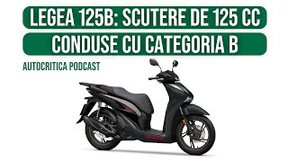 Legea 125B  Șoferii vor putea conduce scutere de 125 cc cu permisul B [upl. by Felder484]