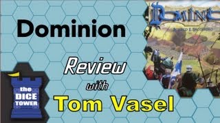 Dominion Review  with Tom Vasel [upl. by Costanzia]