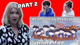 BRITISH FAMILY REACT  THE AMERICAN REVOLUTION OVERSIMPLIFIED  PART 2 [upl. by Enirtak]