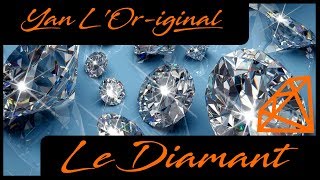 Le diamant  Prix  histoire et origine [upl. by Isiah]