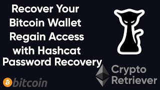 Recover Your Bitcoin Wallet Regain Access with Hashcat Password Recovery [upl. by Oelc]