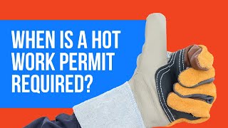 EHS Training When is a hot work permit required [upl. by Yert594]