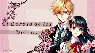 EL CEREZO DE LOS DESEOS 🌺RELATO GRÁFICO ANIME [upl. by Tutto]