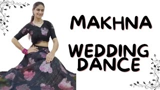 Makhna Song dance wedding choreography youtubevideo viralsong [upl. by Sib]