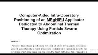 Computer Aided Intra Operatory Positioning of an MRgHIFU Applicator Dedicated to Abdominal Thermal T [upl. by Floria686]