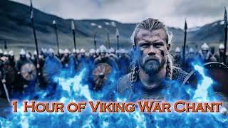 Viking War Chant  1 HOUR OF EPIC VIKING MUSIC [upl. by Anilam]