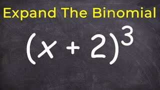 How to expand a binomial raised to the 3 power [upl. by Kennedy]