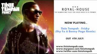 Tinie Tempah  Frisky Shy Fx amp Benny Page Remix [upl. by Stanislaus]