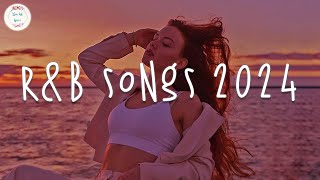 RampB songs 2024 🥂 RampB music 2024  Best rnb songs playlist [upl. by Odrareve]