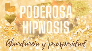 💎 HIPNOSIS GUIADA PARA LA ABUNDANCIA Y PROSPERIDAD 💎 [upl. by Adnoel]