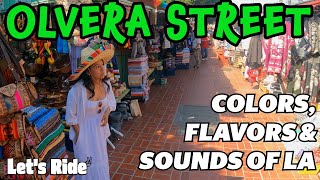 Vibrant Walkthrough of Olvera Street Colors Flavors and Sounds of LA [upl. by Anairo]