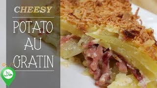 Potato Au Gratin  Cheesy Au Gratin Potatoes Recipe [upl. by Nelleh]