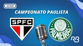 🔴 São Paulo X Palmeiras  Campeonato Paulista  03032024 [upl. by Devina]