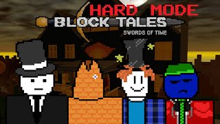 Block Tales The Chapter 3 Hard Mode Experience™ [upl. by Cyprio]