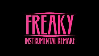 Freaky  Trisha Paytas  Instrumental Remake by ryanisbttrthanu DOWNLOAD [upl. by Muire]