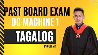 DC Machine Practice Problem Solving Tagalog Tutorial  Part 1 Problem 1 [upl. by Bucella427]