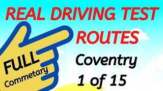 COVENTRY Driving Test Routes  Real Test Route  Full Commentary  1 of 15 drivingtestwizard2569 [upl. by Zola]