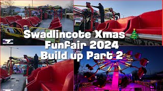 Swadlincote Xmas Funfair 2024 Build up part 2 and Opening [upl. by Eemiaj]