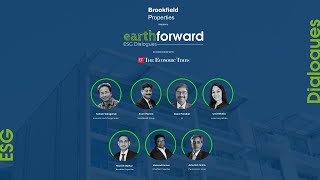 Brookfield Properties in association with The Economic Times presents Earth Forward ESG Dialogues [upl. by Barbe]