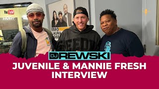 Yall ready for a Cash Money Reunion Tour Juvenile amp Mannie Fresh interview with DJ Drewski [upl. by Nomyar]